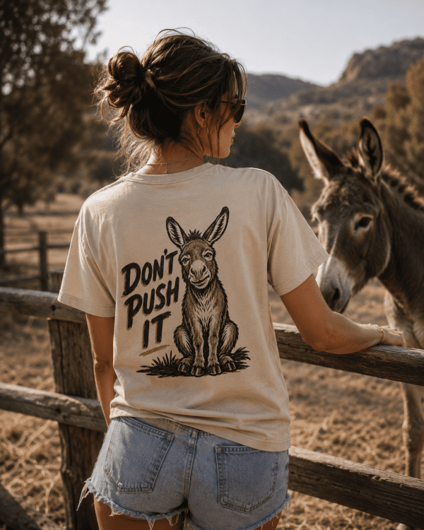 T-Shirt „Don't Push It“
