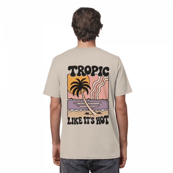 back-organic-shirt-desert-dust-434-81eb-1000x-2.png T-Shirt „Tropic Like It's Hot“