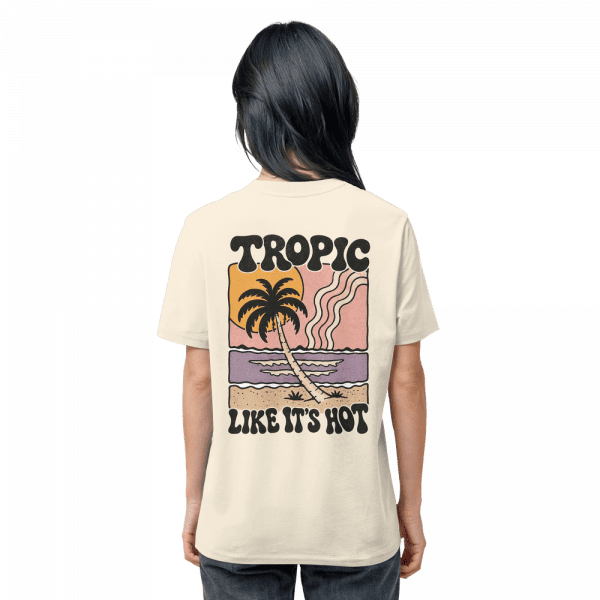 back-organic-shirt-natural-raw-541-81eb-1000x-1.png T-Shirt „Tropic Like It's Hot“