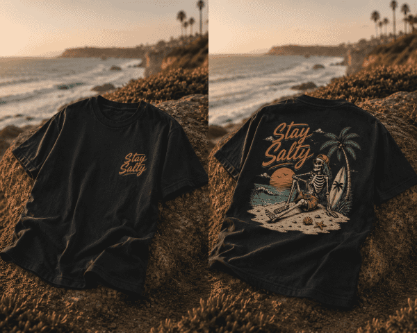 "Stay Salty"